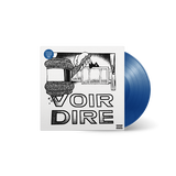 VOIR DIRE (STORE EXCLUSIVE - Blue Jay Vinyl)